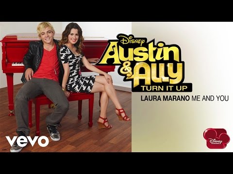 Laura Marano - Me And You (from "Austin & Ally: Turn It Up") (Audio) - UCgwv23FVv3lqh567yagXfNg