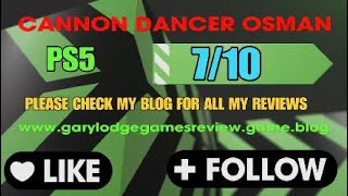Vido-Test : Cannon Dancer Osman Video Review