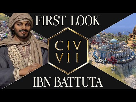 First Look: Ibn Battuta | Civilization VII