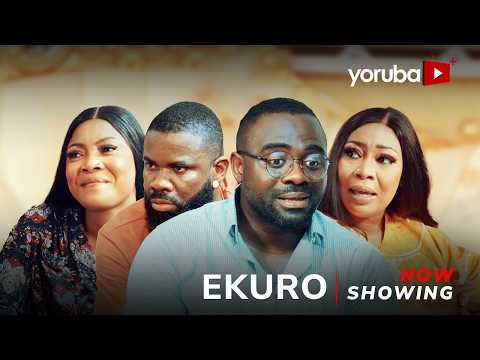 Ekuro - Yoruba Movie 2025 Drama Wasila Coded, Lanre Adediwura, Tunde Aderinoye, Modupeola Oyebade