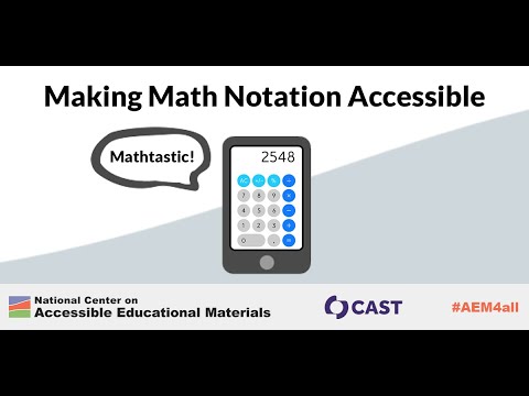 Making Math Notation Accessible