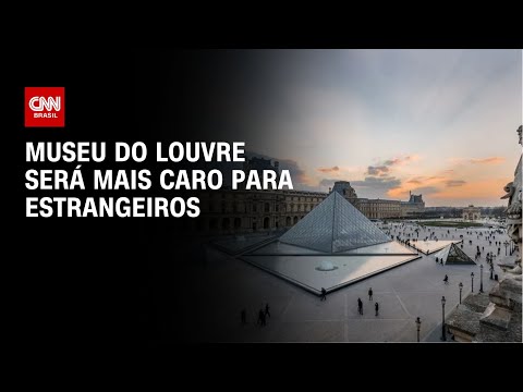 Museu do Louvre será mais caro para estrangeiros | CNN PRIME TIME