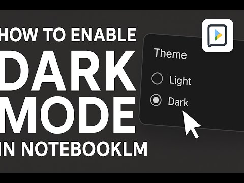 How to Change NotebookLM to Dark Mode for a Better Reading Experience | Google Notebook LM |