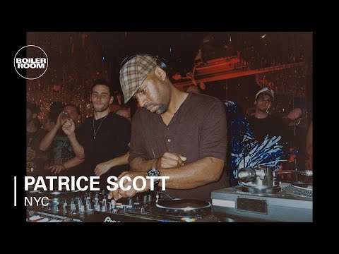 Patrice Scott Boiler Room New York DJ Set - UCGBpxWJr9FNOcFYA5GkKrMg