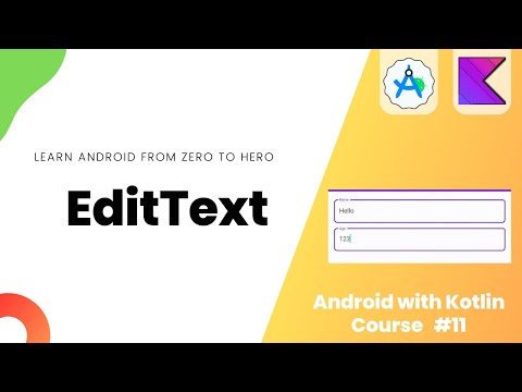 EditText in Android – Learn Android from Zero #11