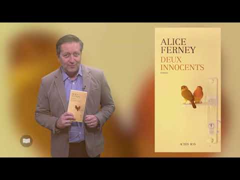 Vidéo de Alice Ferney
