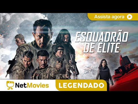 Esquadrão de Elite - FILME COMPLETO E GRÁTIS | NetMovies Legendado