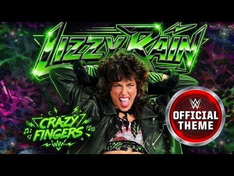 Lizzy Rain - “Crazy Fingers (w/ Intro Quote) (Debut Version)” (Entrance Theme)