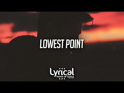 Ivan B - Lowest Point (Lyrics) - UCnQ9vhG-1cBieeqnyuZO-eQ