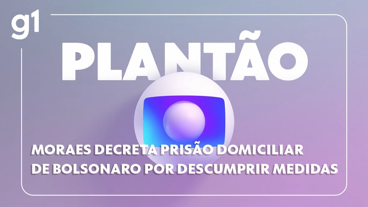 Moraes decreta prisão domiciliar de Bolsonaro por descumprir medidas