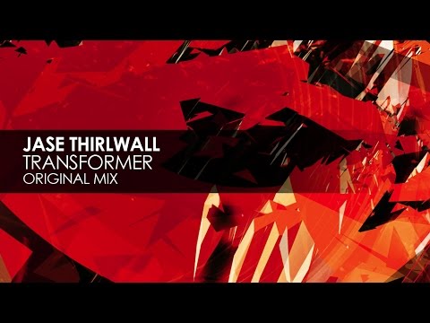 Jase Thirlwall - Transformer (Original Mix) - UCvYuEpgW5JEUuAy4sNzdDFQ