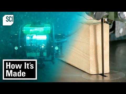 Underwater Robots and Band Saws | How It’s Made | Science Channel