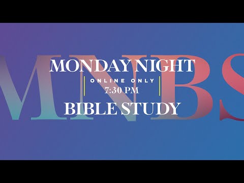 Monday Night Bible Study  Paul Osteen, M.D.