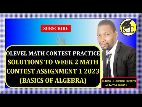 022 – OLEVEL MATH CONTEST PRACTICE – SOLUTIONS TO WEEK 2 MATH CONTEST ASSIGNMENT 1 | FOR SENIOR 1– 4