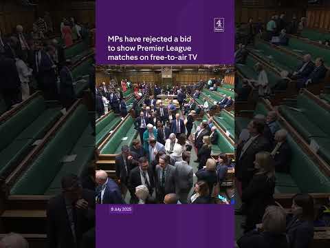 MPs reject bid to make some Premier League matches free-to-air