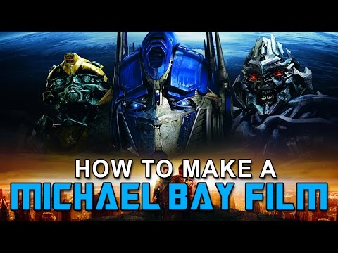 How To Make a MICHAEL BAY Film In 3 Minutes Or Less - UCYUQQgogVeQY8cMQamhHJcg