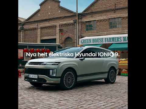 Helt nya Hyundai IONIQ 9 100% elektrisk. Power your world.