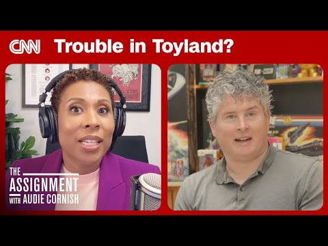 Hasbro's CEO: How trade wars and culture wars are changing the toy business | The Assignment