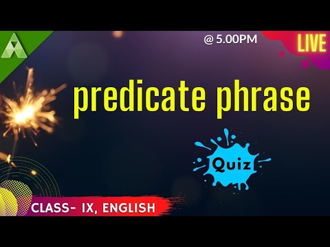 Predicate Phrase | English | Class-9 | Live Class | Aveti learning |