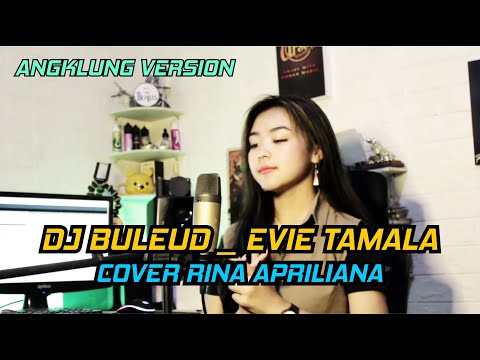 DJ BULEUD TERBARU LAGI VIRAL DI TIKTOK _ SASAKA MEDIA [ COVER RINA APRILIANA ]