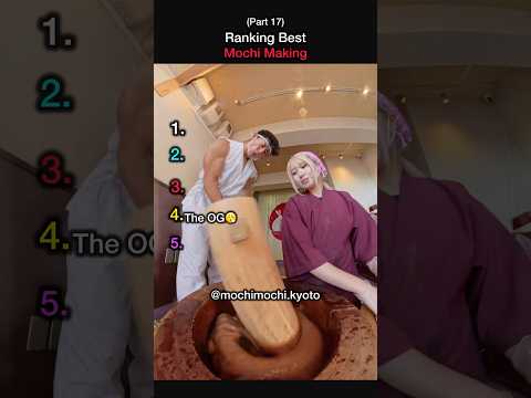 Ranking Best Mochi Making - Part 17