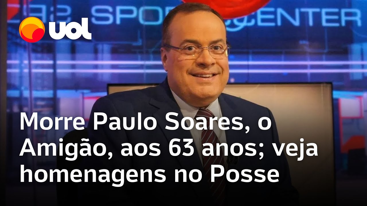 Morre Paulo Soares o Amigão Tironi Trajano Juca Mauro e Arnaldo homenageiam jornalista da ESPN