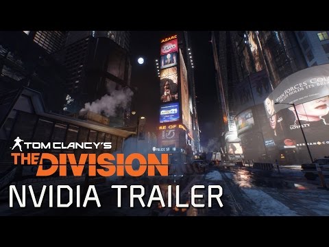 Tom Clancy’s The Division - NVIDIA GameWorks Trailer [EUROPE] - UC0KU8F9jJqSLS11LRXvFWmg