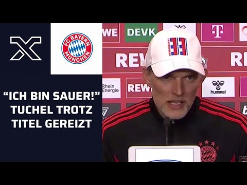 "Ich bin sauer!" Tuchels Statement nach den Titelgewinn | 1. FC Köln 1:2 FC Bayern | Bundesliga