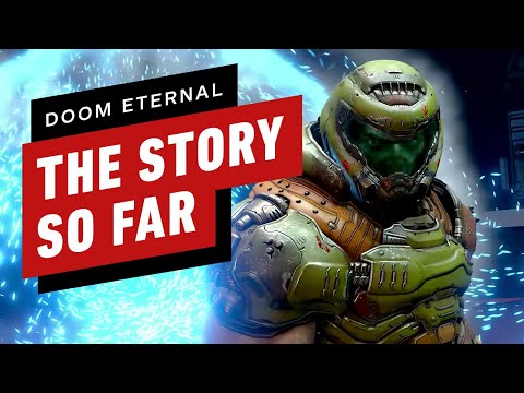 DOOM Eternal: The Story So Far - UCKy1dAqELo0zrOtPkf0eTMw