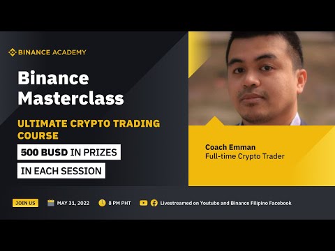 Binance Filipino Masterclass – Ultimate Crypto Trading Course