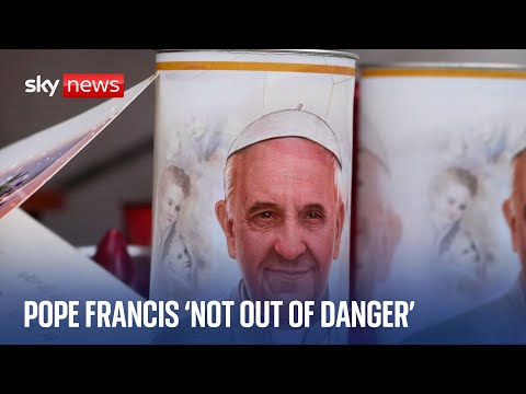 Pope Francis 'not out of danger' as doctors give rare in-person update