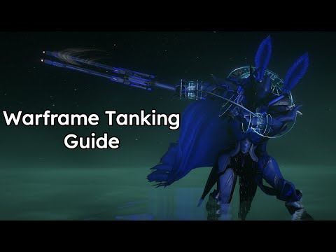 Warframe Tanking Guide