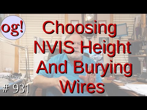 Choosing NVIS Height and Burying Wires (#931)