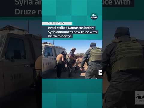 Israel strikes Damascus before Syria announces new truce with Druze minority