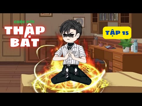 PHIM VIETSUB Ý NGHĨA | CUỘC ĐỜI THẬP BÁT | TẬP 15