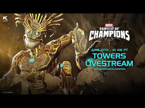 TOWERS LIVESTREAM 🕹️  | Marvel Contest of Champions