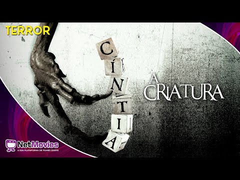 Cíntia: A Criatura (2019) - Filme Completo Dublado GRÁTIS - Filme de Terror | NetMovies