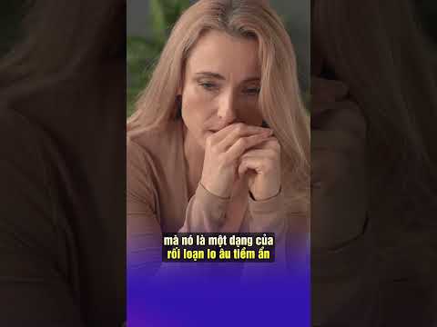 Người Hay Lo Xa, Nghĩ Nhiều: Có Đang Bị Rối Loạn Lo Âu Tiềm Ẩn? | Dược Sĩ Nguyên 5G