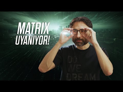 Matrix Uyanıyor!
