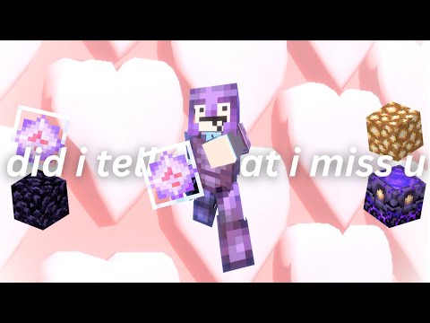 did i tell u that i miss u | 1.21.10 Minecraft Crystal PVP Montage