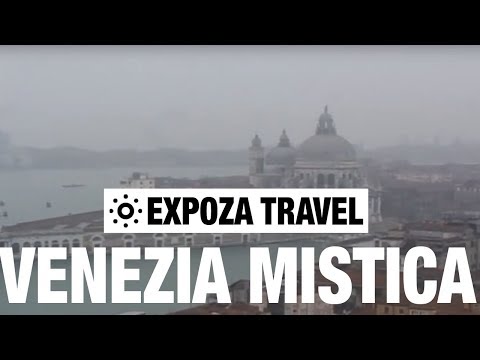 Venezia Mistica Vacation Travel Video Guide - UC3o_gaqvLoPSRVMc2GmkDrg