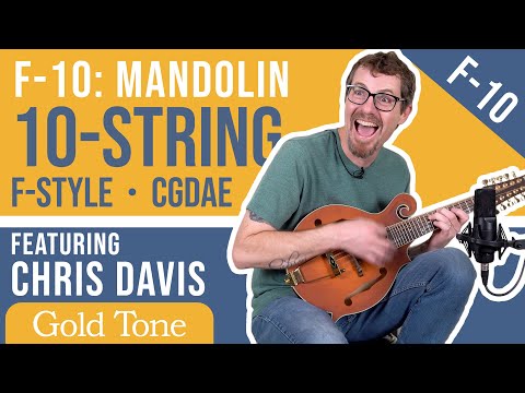 10-String Mandolin?? | Gold Tone F-10 Feat. Chris Davis