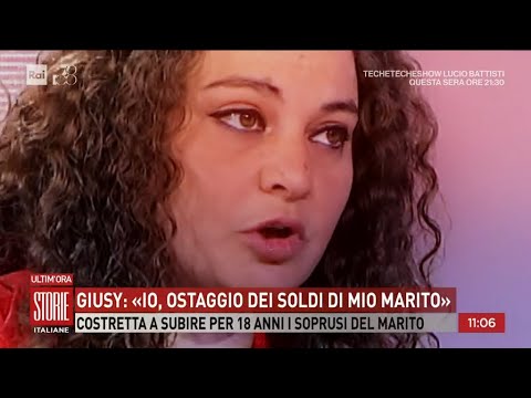 Giusy, ostaggio dei soldi del marito - Storie italiane - 02/02/2024