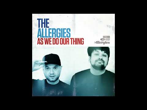 The Allergies - As We Do Our Thing (Full Album Str&hellip;