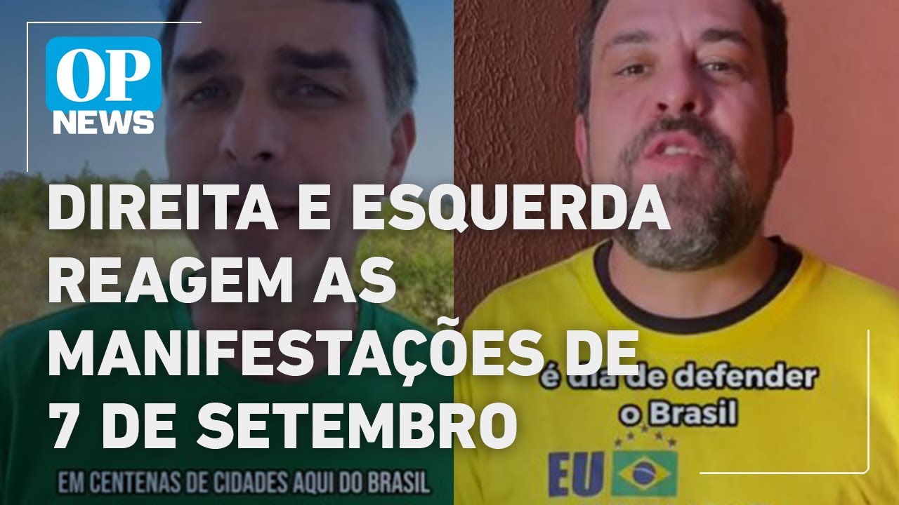 7 de Setembro direita e esquerda reagem a convocação para manifestações | O POVO NEWS