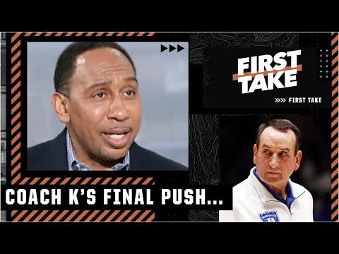 Stephen A. WOULD LOVE to see Coach K go out with a National Championship | First Take video clip