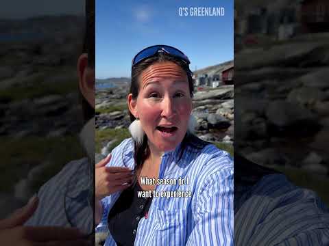 What’s the best season to visit Greenland? Day 21 of 30.