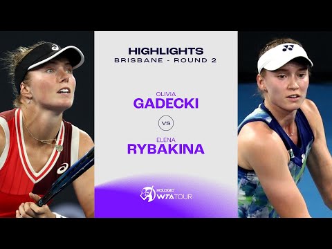 Olivia Gadecki vs. Elena Rybakina | 2024 Brisbane Round 2 | WTA Match Highlights