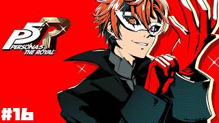【P5R】初見で挑む『ペルソナ5 ザ・ロイヤル』 16日目【夕刻ロベル/ホロスターズ】※ネタバレあり