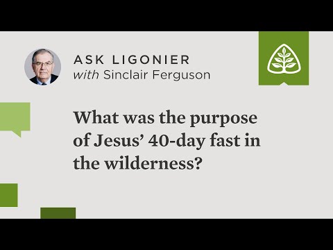 What was the purpose of Jesus’ 40-day fast in the wilderness?